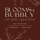 Blooms & Bubbly Event